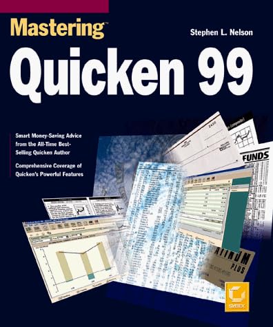 Mastering Quicken 99 (Paper Only)