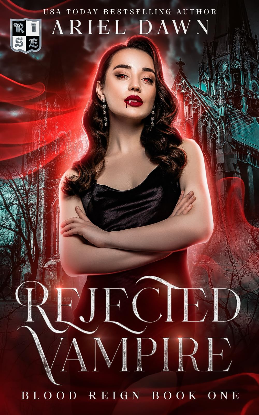 Rejected Vampire: Blood Reign Book One