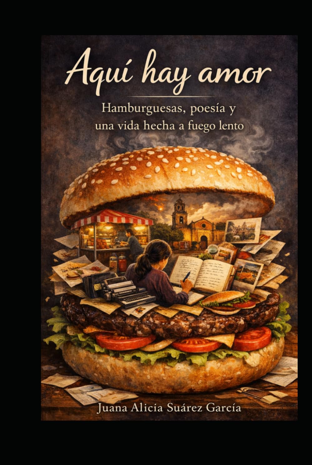 Aquí hay amor: Hamburguesas, poesía y una vida hecha a fuego lento.