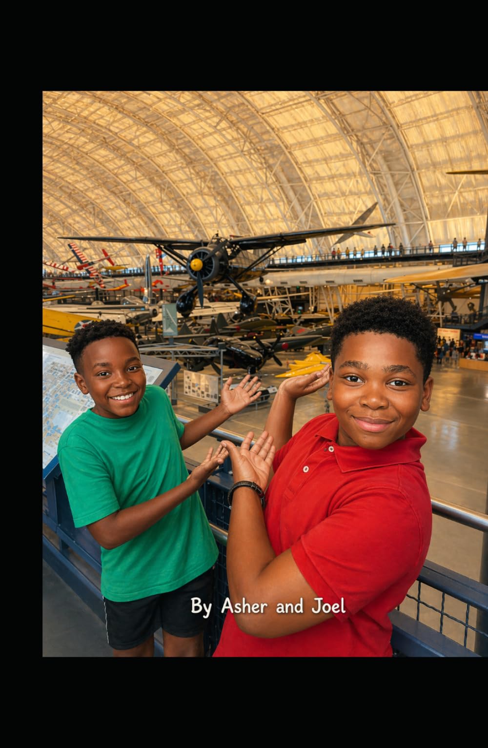 Asher and Joel’s Big Adventure at the Air and Space Museum: Learning, Laughing, and Blasting Off Together