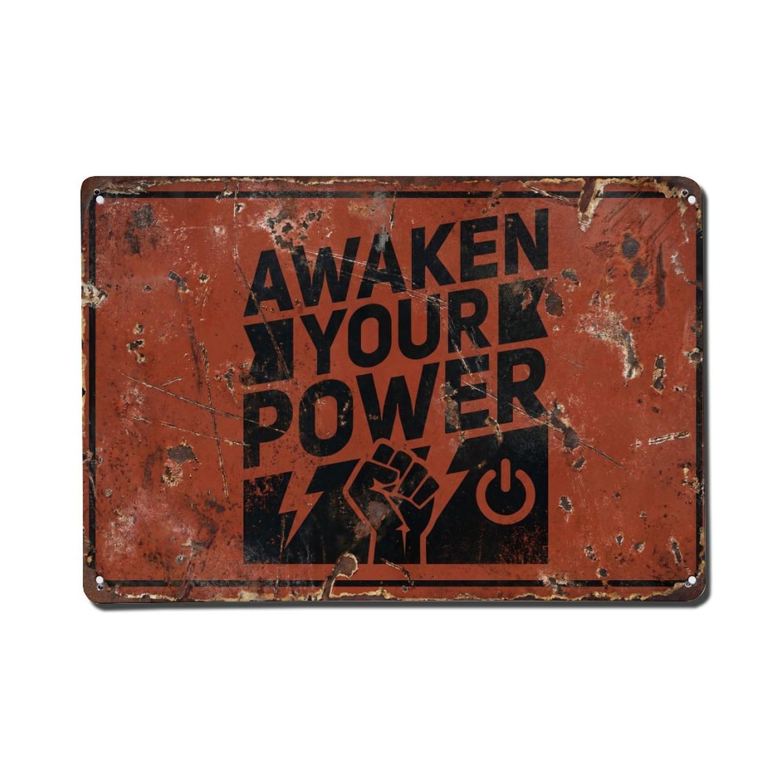 Awaken Your Power Strength Retro Motivational Slogans Vintage Metal Tin Sign Wall Decor for Cafe, Club, Garden Metal Poster 8x12Inch