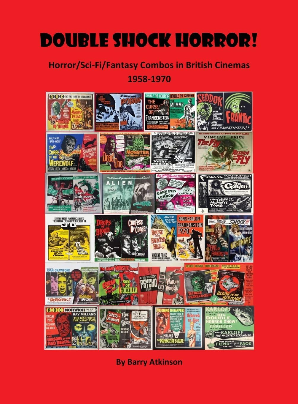 Double Shock Horror! Horror/Sci-Fi/Fantasy Combos in British Cinemas 1958-1970      Hardcover – December 12, 2025