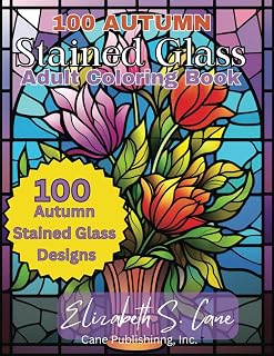 Independently published 100 Autumn Stained Glass Designs Adult Coloring Book, Pumpkins,Maple Leaves, Harvest