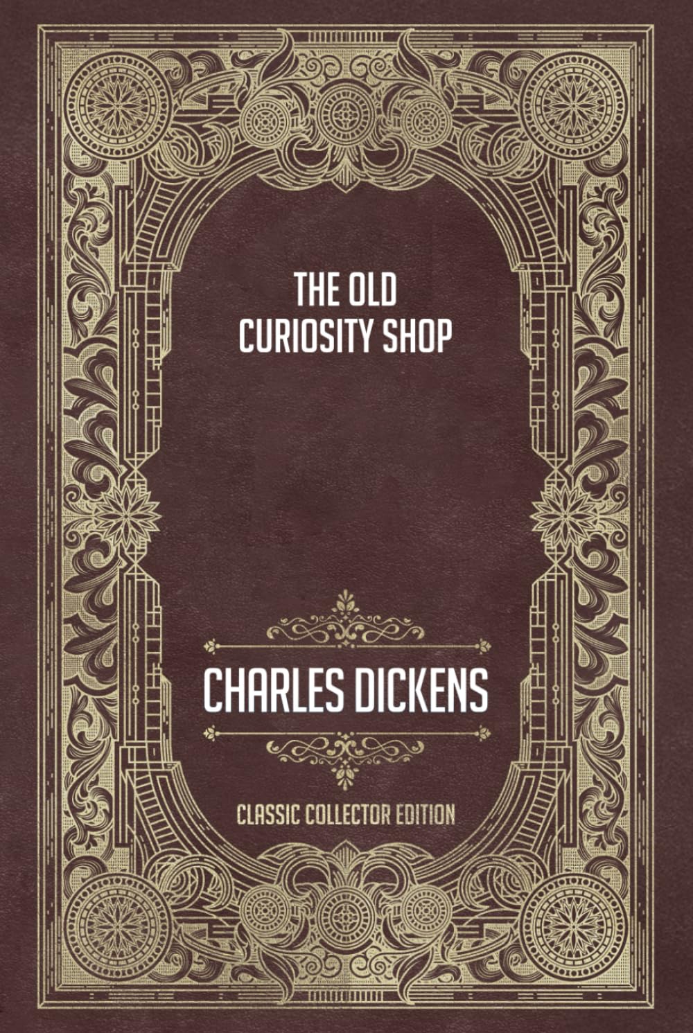 The Old Curiosity Shop - Classic Collector Edition (Annotated)