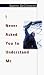 I Never Asked You to Understand Me: A Novel (Puffin Novel)