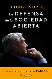 En defensa de la sociedad abierta (Ensayo) (Spanish Edition)