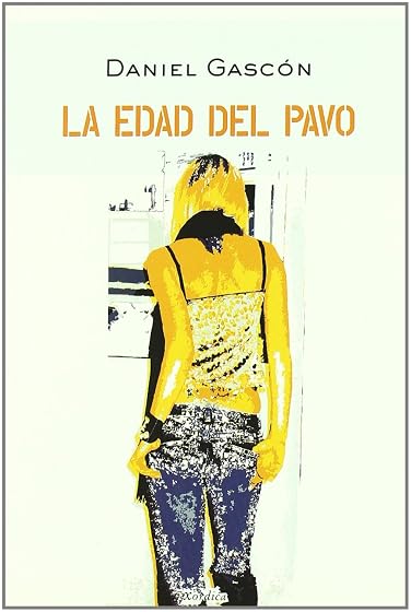La edad del pavo