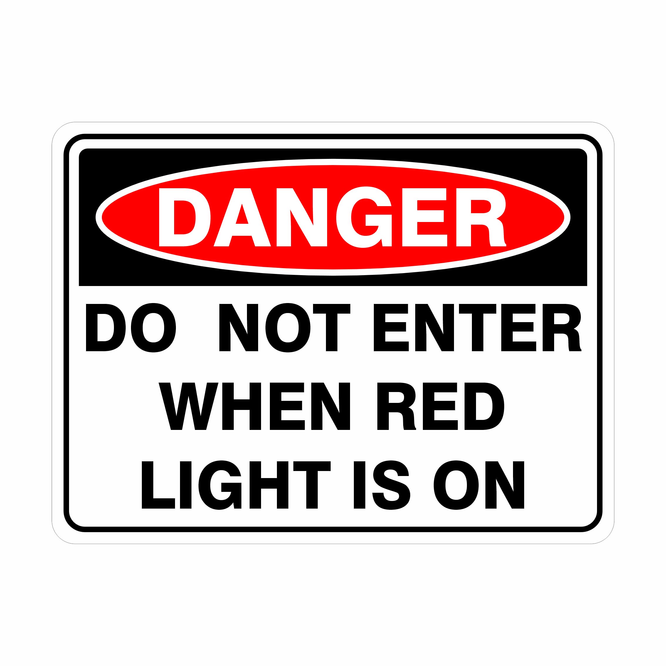 Do Not Enter When Red Light Is On Danger Signs Metal Tin Sign 8 x 12 inch for Industrial & Commercial