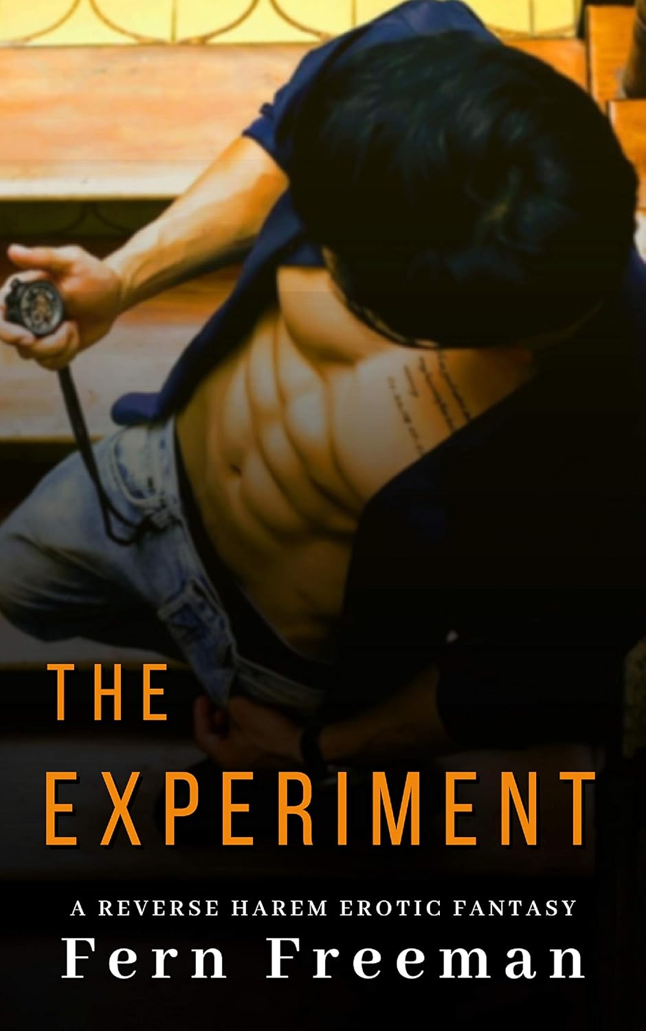 The Experiment A Reverse Harem Erotic Fantasy Kindle edition by