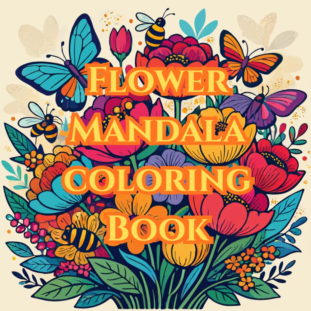 Flower Mandala adult coloring Book: with 50 wonderful Flower Imiges / anti stress & mindfulness