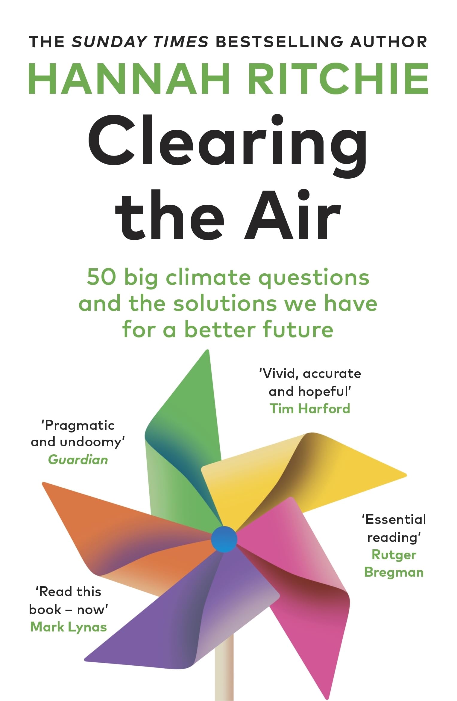 Clearing the Air: 50 big climate questions and the solutions we have for a better future