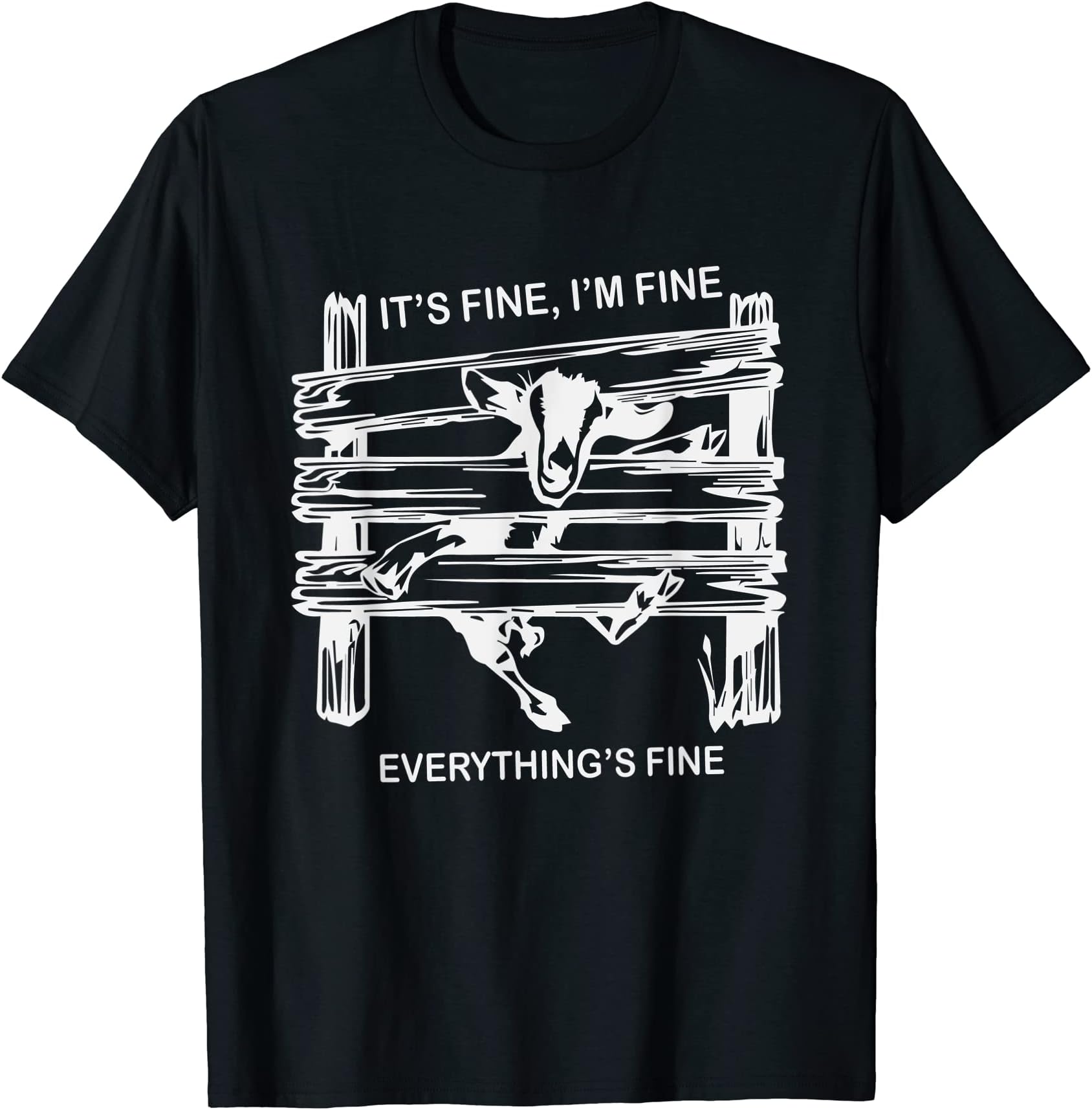 Goat mom tee for men women girls boysfunny goat it's fine i'm fine everything is fine T-ShirtOEKO-TEX STANDARD 100