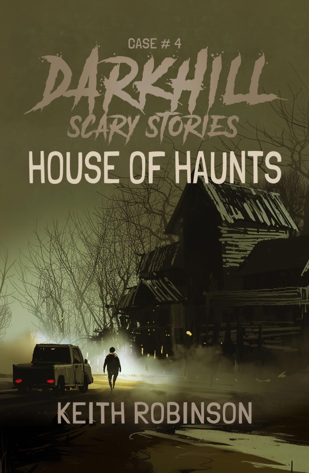 House of Haunts (Darkhill Scary Stories)
