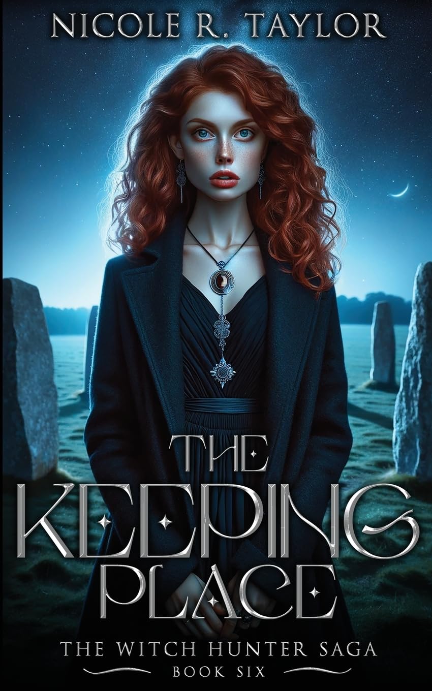 The Keeping Place: 6 (The Witch Hunter Saga)