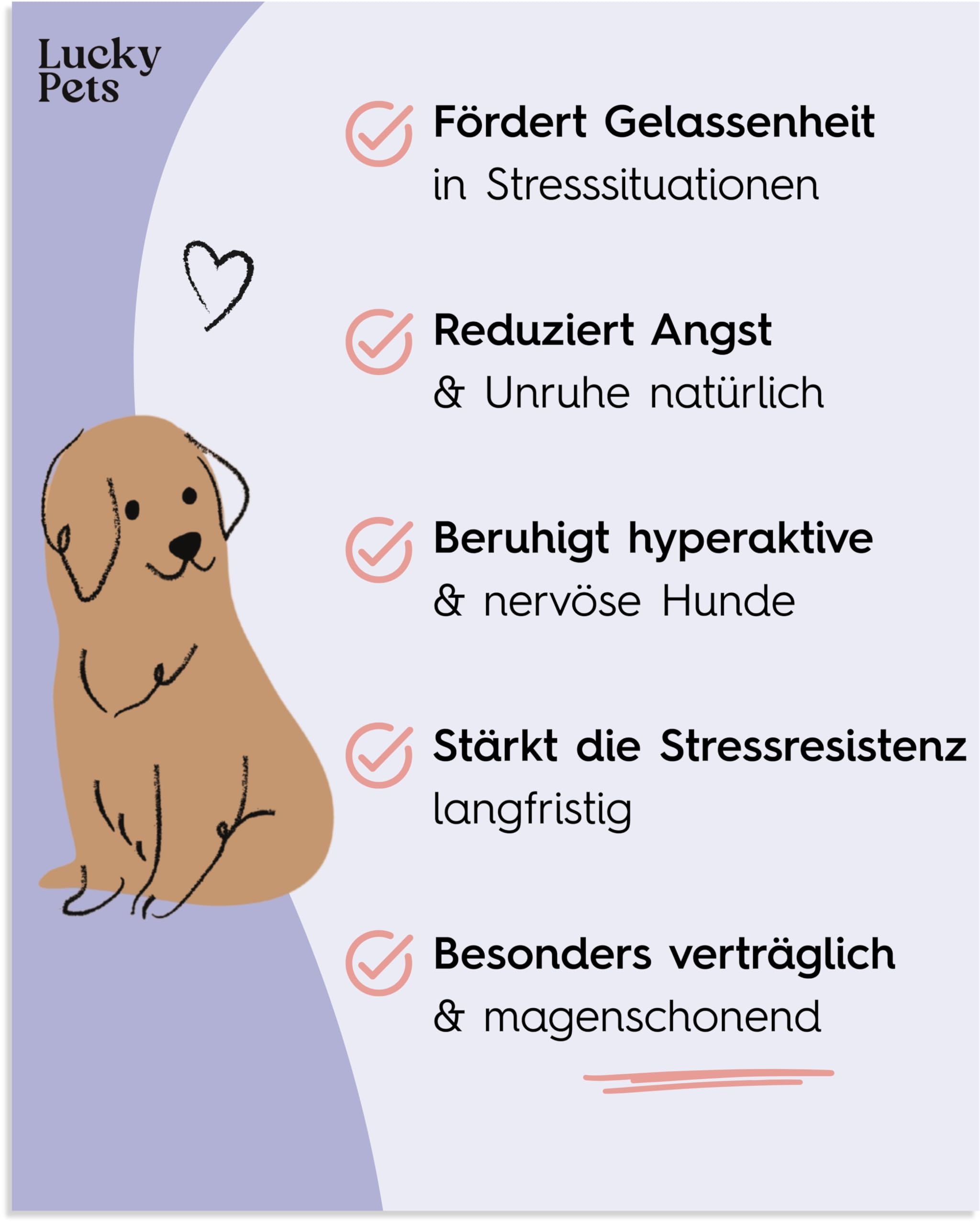 Lucky Pets Beruhigungstabletten für Hunde 150 Stück – Mit L-Tryptophan, Baldrian und Hanfsaat – Für Stress, Angst, Silvester und Reisen – Beruhigungsmittel für Hunde – Made in Germany