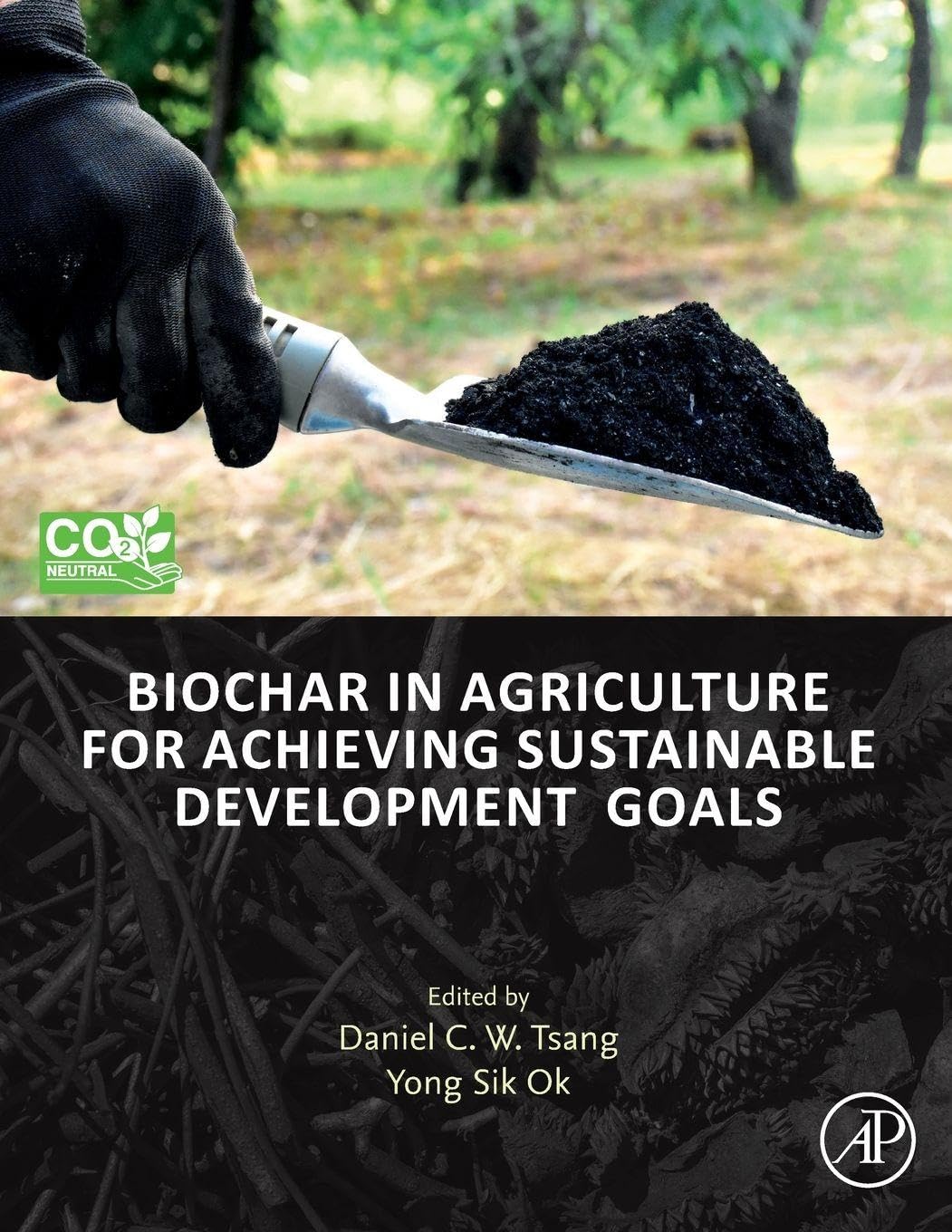 Biochar in Agriculture for Achieving Sustainable Development Goals, Tsang, Ok,#