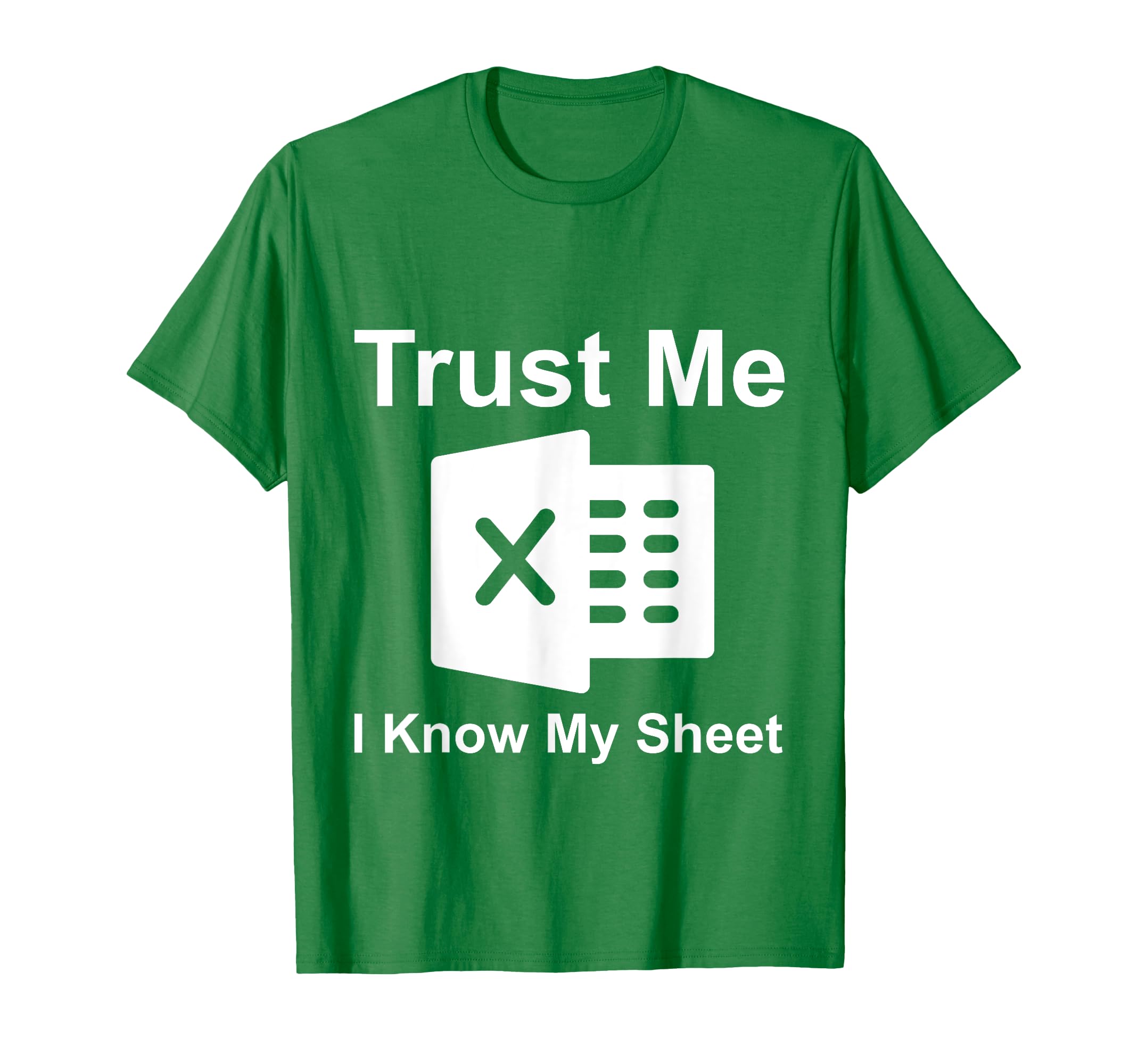 ifuture Co.Trust Me I Know My Sheet T-Shirt