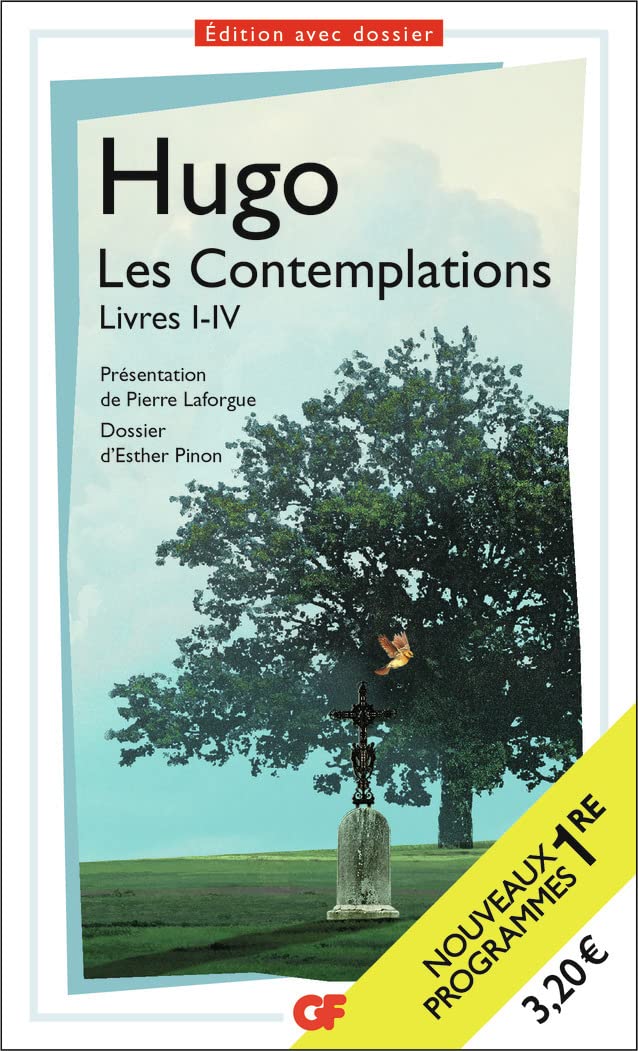 Les Contemplations: Livres I-IV