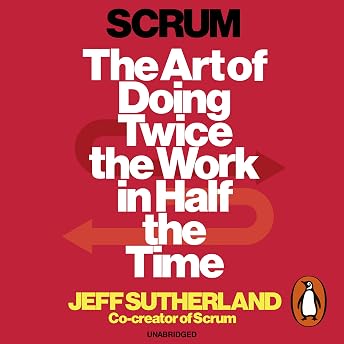 Scrum Audiobook by Jeff Sutherland episode artwork