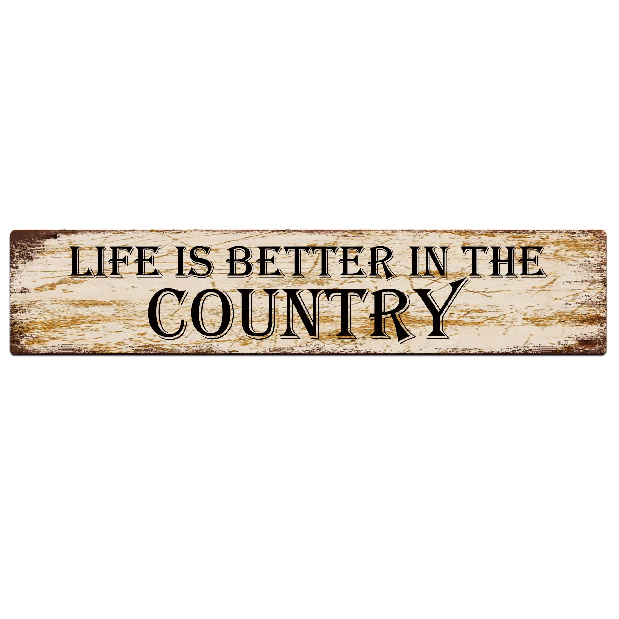 Life is Better in The Country Retro Tin Signs Aluminum Metal Sign for Kitchen Home Garden Wall Bar Cafe Decor 4x16 Inch