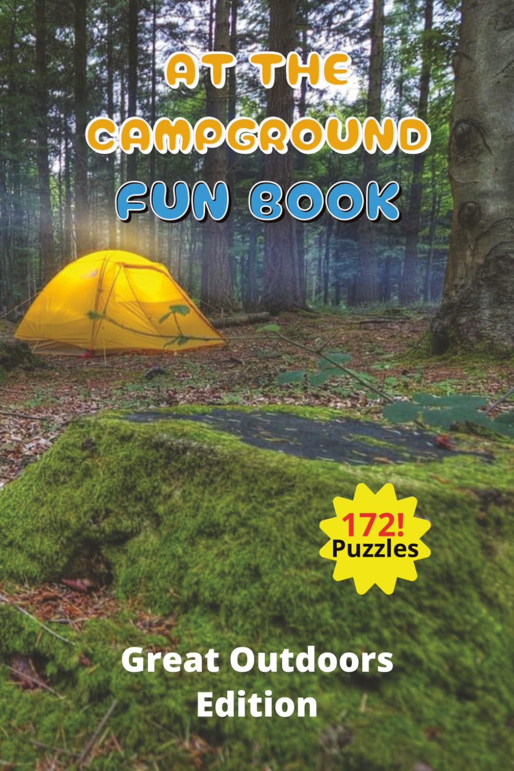 At The Campground Fun Book: Great Outdoors Edition