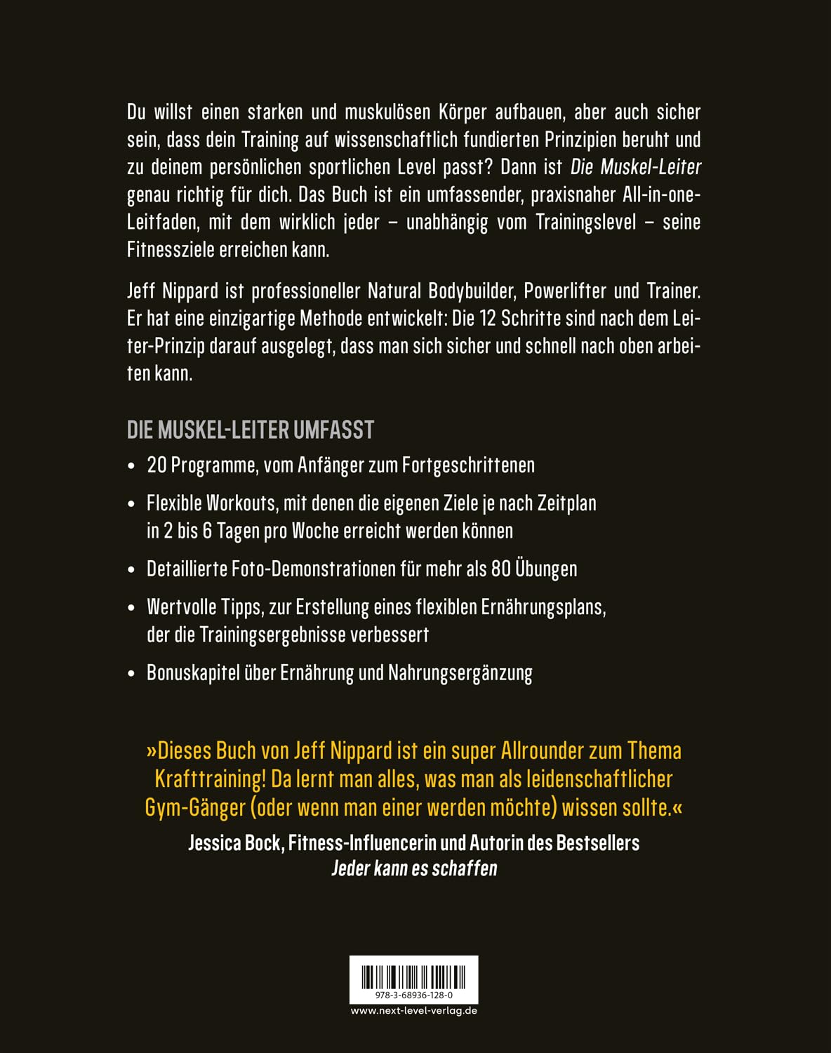 Die Muskel-Leiter: Dein 12-Schritte-Trainingsprogramm für einen starken, gesunden Körper. Internationaler Bestseller für Muskelaufbau, Fettabbau, ... und Krafttraining vom Top-Natural-Bodylifter