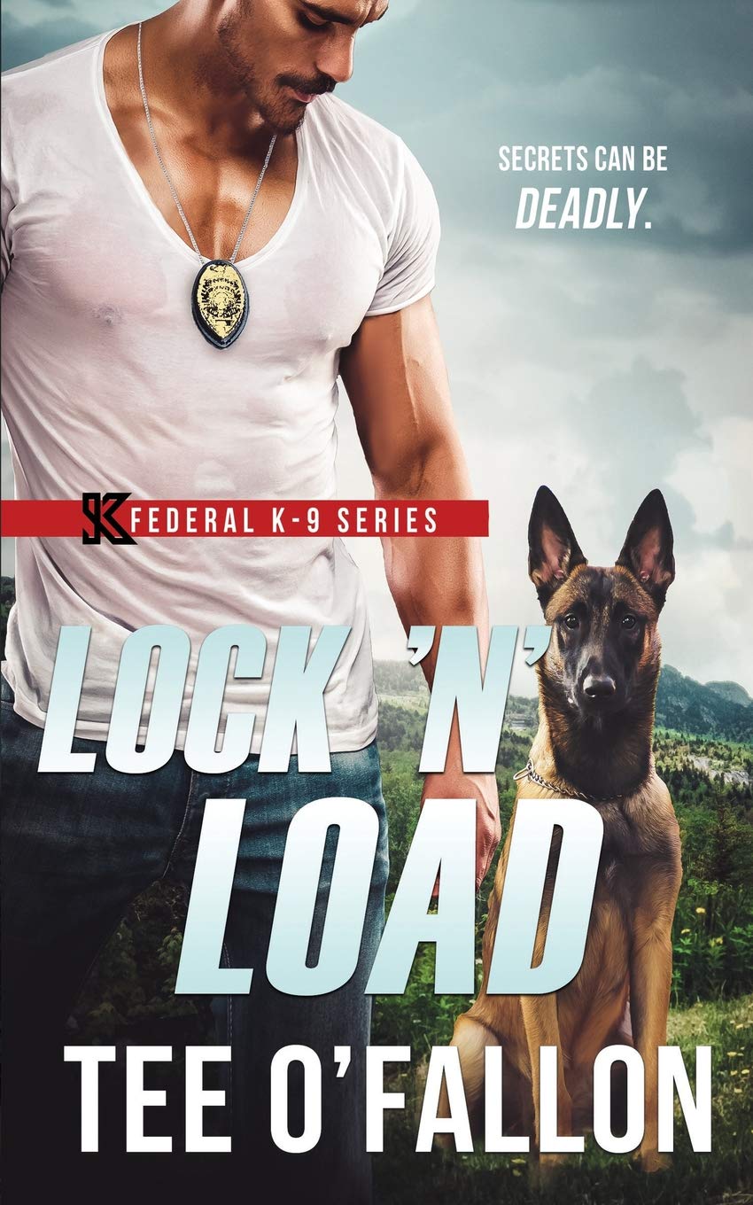 Lock 'N' Load (Federal K-9 Book 1)