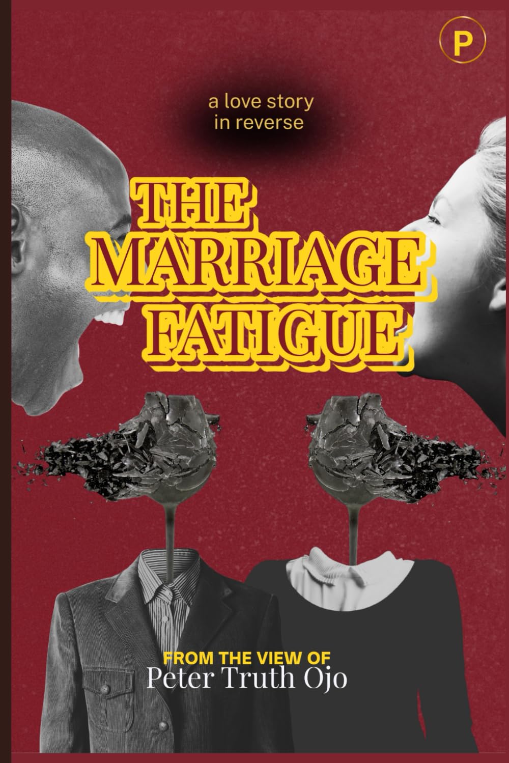 The Marriage Fatigue: Love Story In Reverse