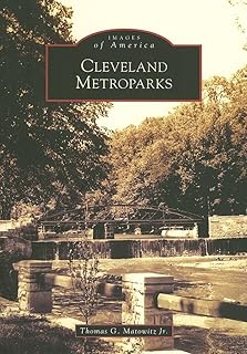 Cleveland Metroparks (OH) (Images of America)