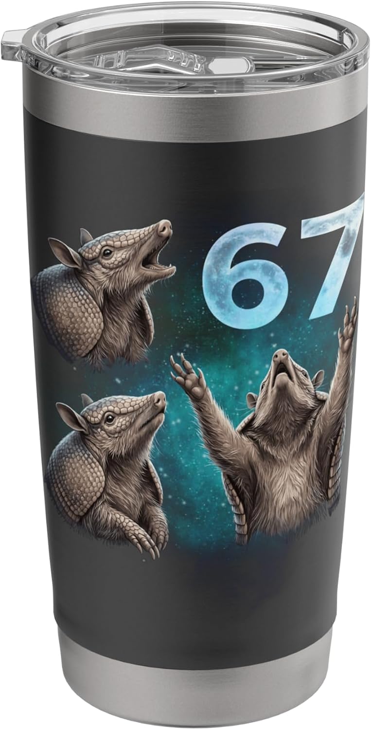 67 Meme Armadillo Howling at The Moon Six Seven Stainless Steel Insulated Tumbler
