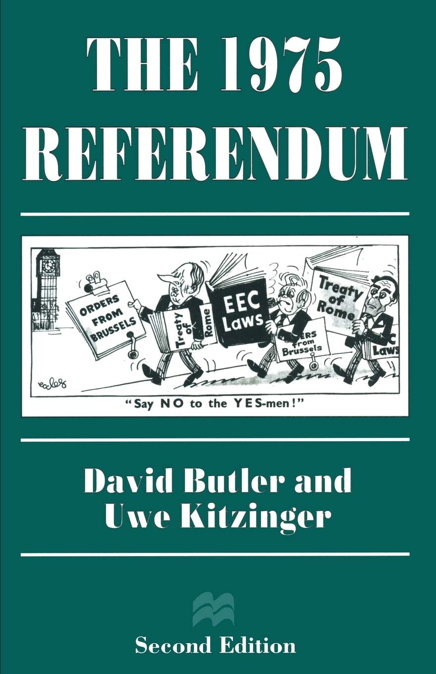 The 1975 Referendum,David Butler, Uwe Kitzinger
