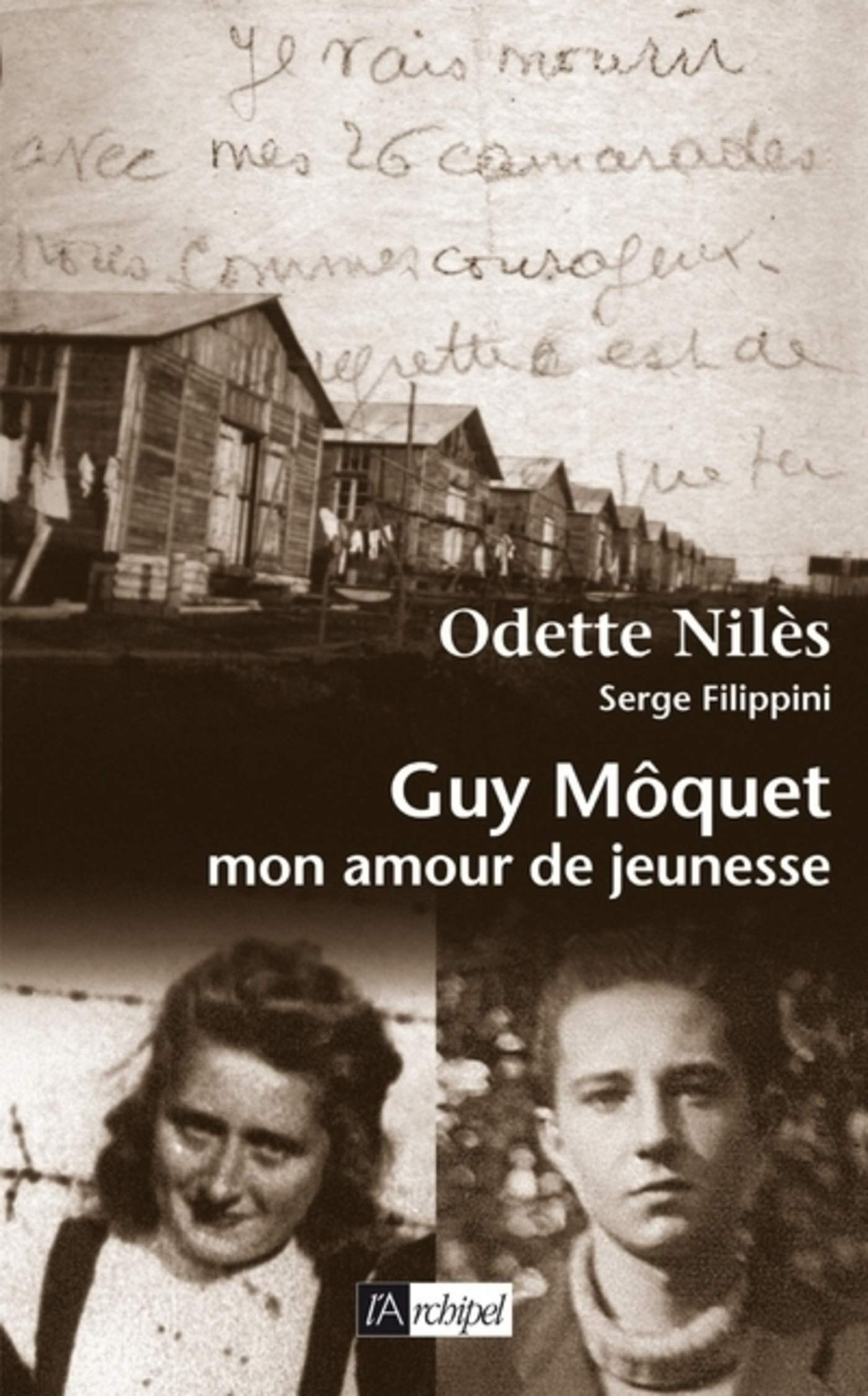 Guy Moquet - Mon amour de jeunesse (ARCHIPEL.ARCHIP) (French Edition)