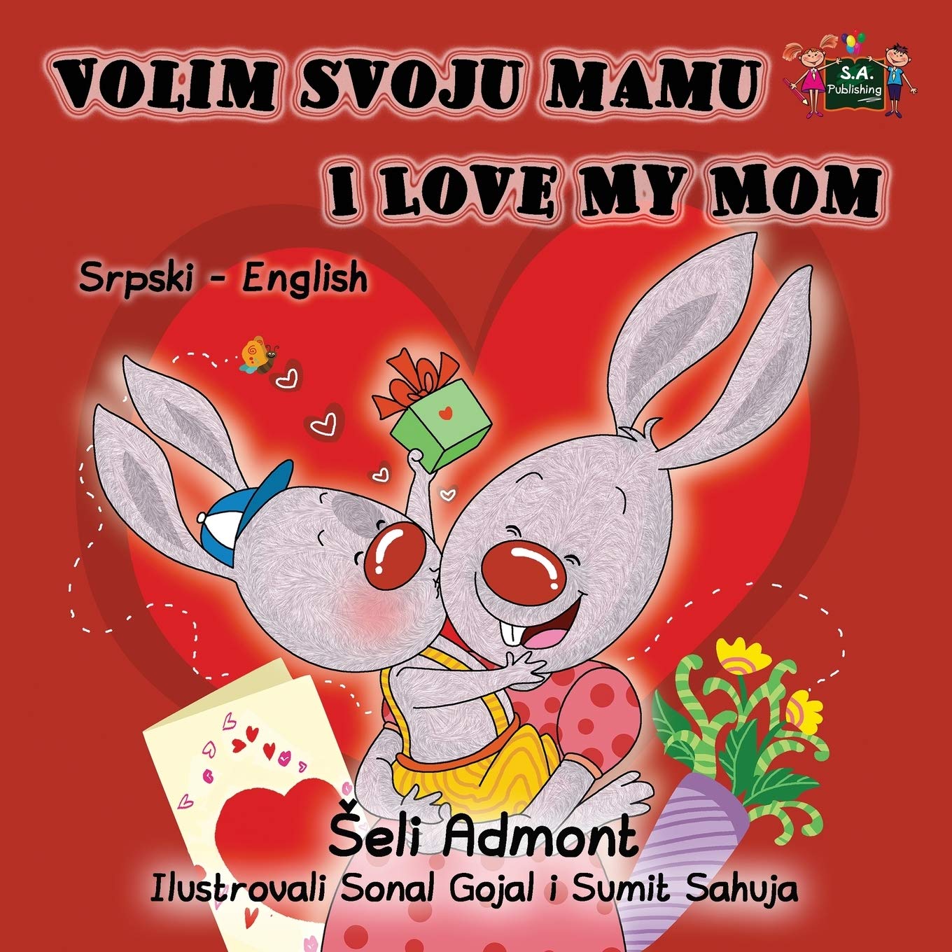 Volim svoju mamu I Love My Mom (serbian english, serbian children's books, serbian books for kids): serbian for children, serbian for beginners: Serbian English Bilingual Edition
