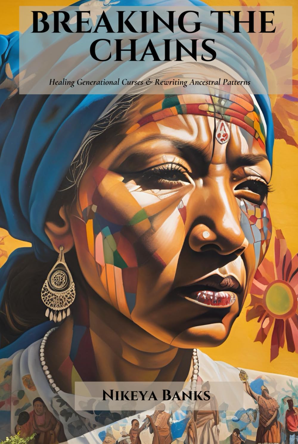 Breaking the Chains: Healing Generational Curses & Rewriting Ancestral Patterns