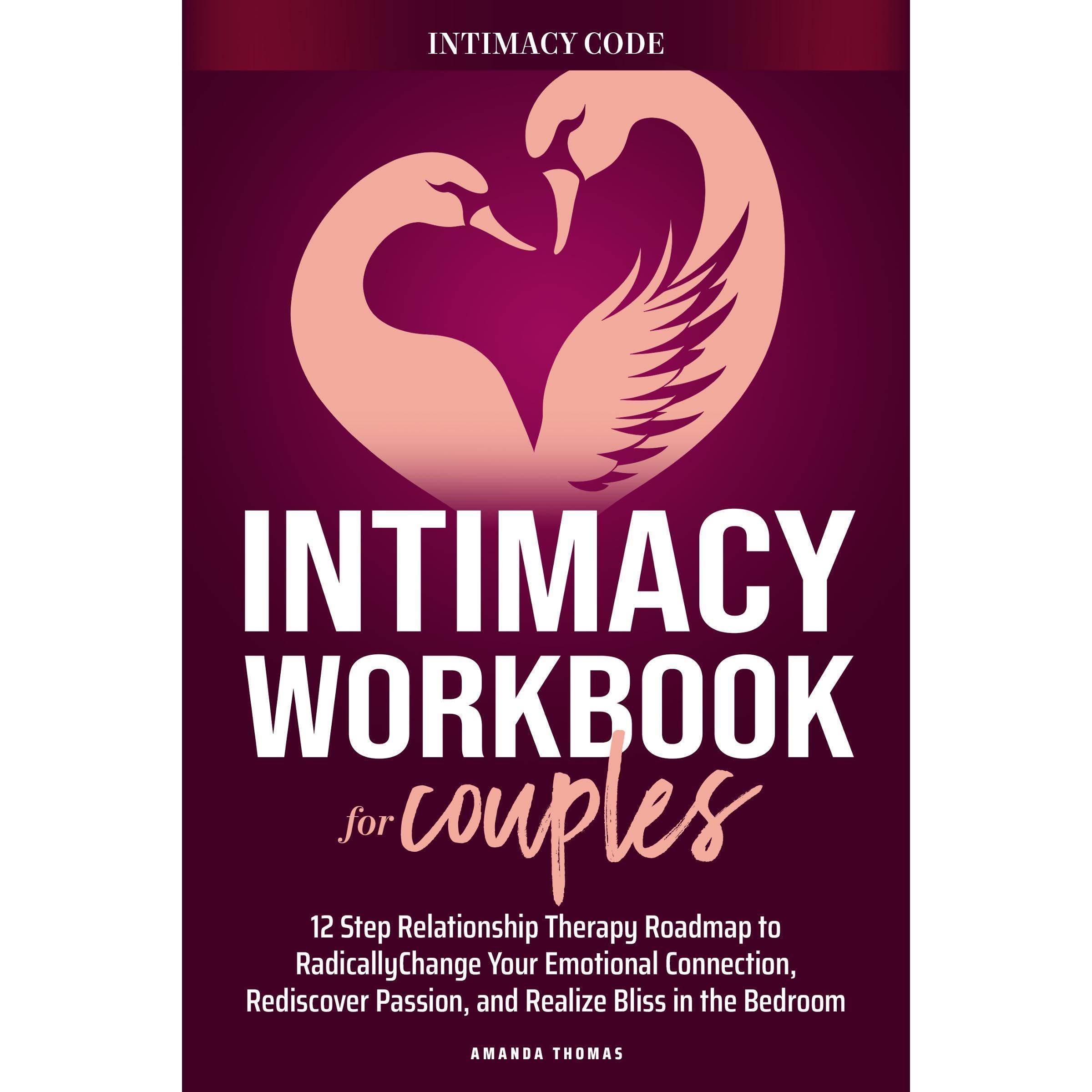 THE INTIMACY WORKBOOK FOR COUPLES