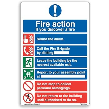 General Fire Action Sign A4 200mm X 300mm Adhesive