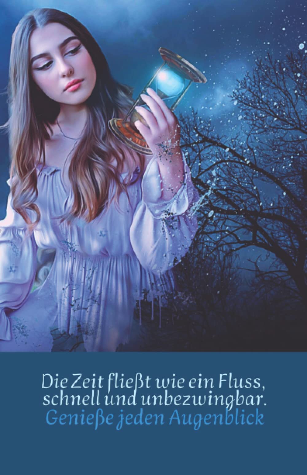 Motivationstagebuch"Die Zeit fließt wie ein Fluss, schnell und unbezwingbar.Genieße jeden Augenblick": Tagebuch/Notizbuch für ihre Gedanken,Ideen und ... (German Edition)