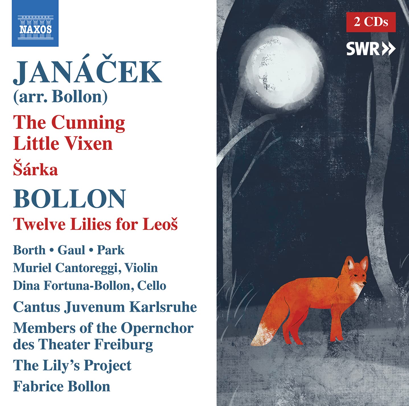 Janácek: The Cunning Little Vixen/Sárka/Twelve Lilies For Leos