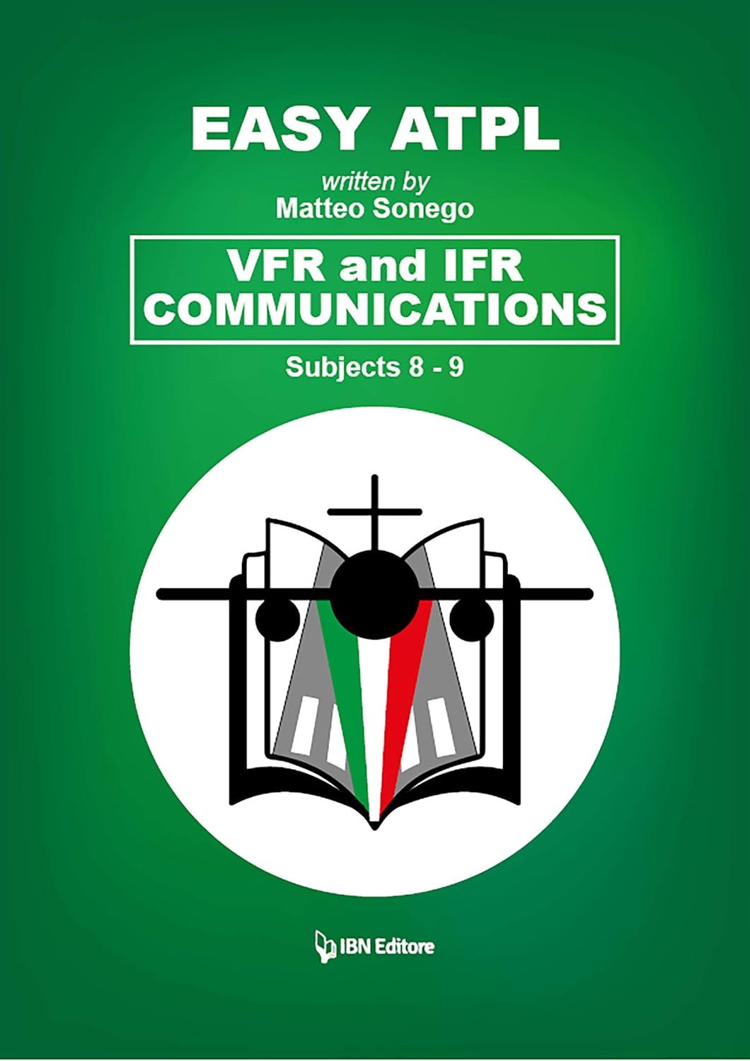Easy ATPL : VFR and IFR Communications (8-9)