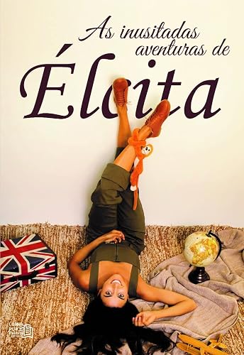 As Inusitadas Aventuras de Élcita