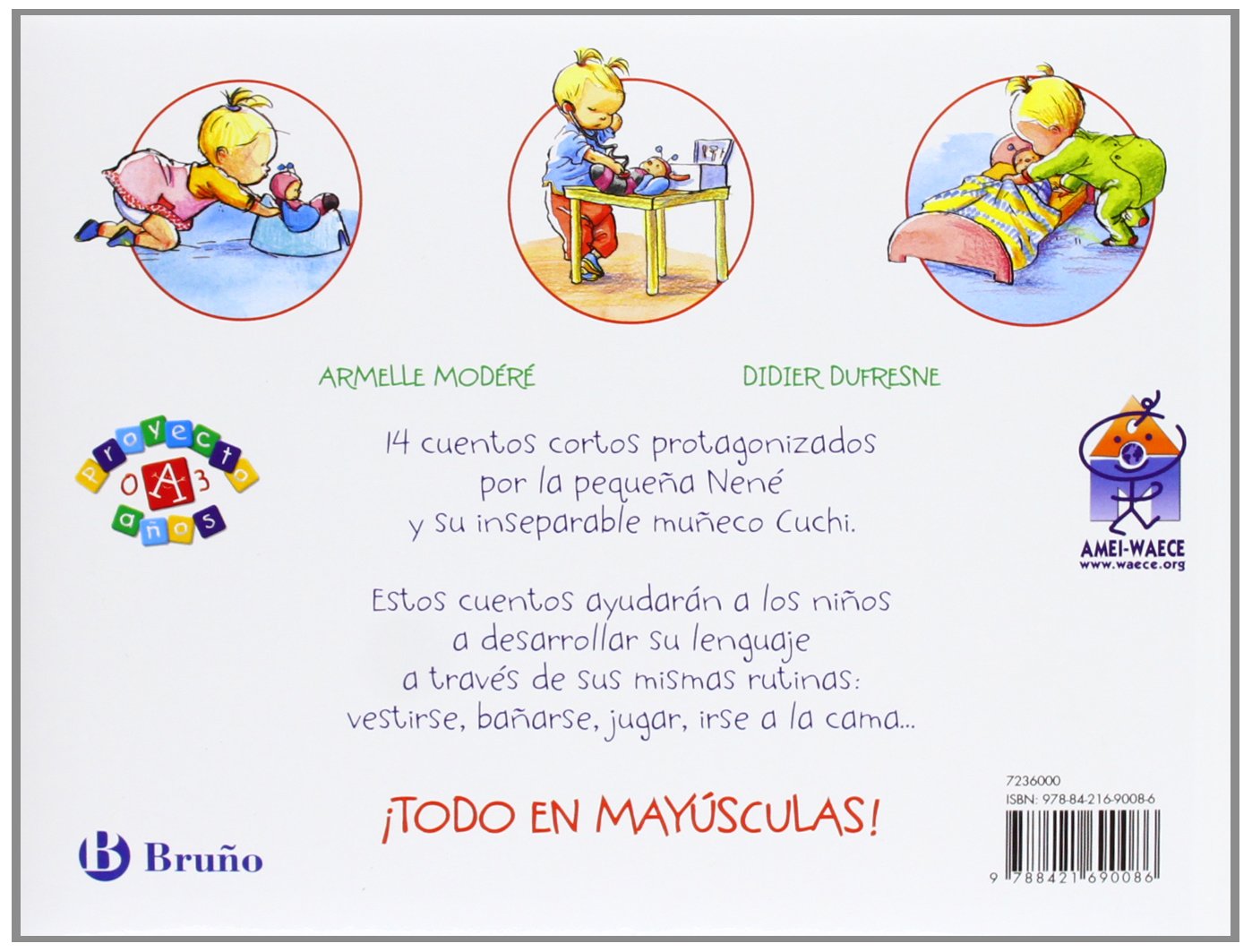 Mis primeros cuentos cortos: 14 historias de la pequeña Nené (Castellano - A Partir De 0 Años - Proyecto De 0 A 3 Años - Libros Para Desarrollar El Lenguaje)