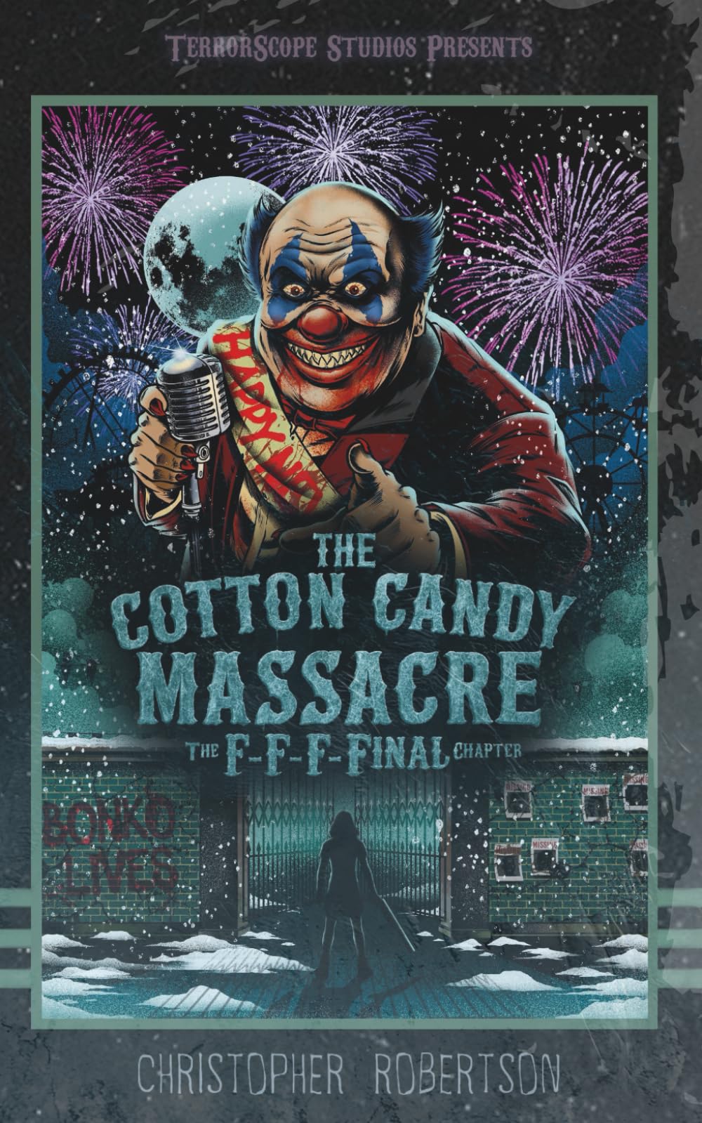 The Cotton Candy Massacre: The F-F-F-Final Chapter: 4