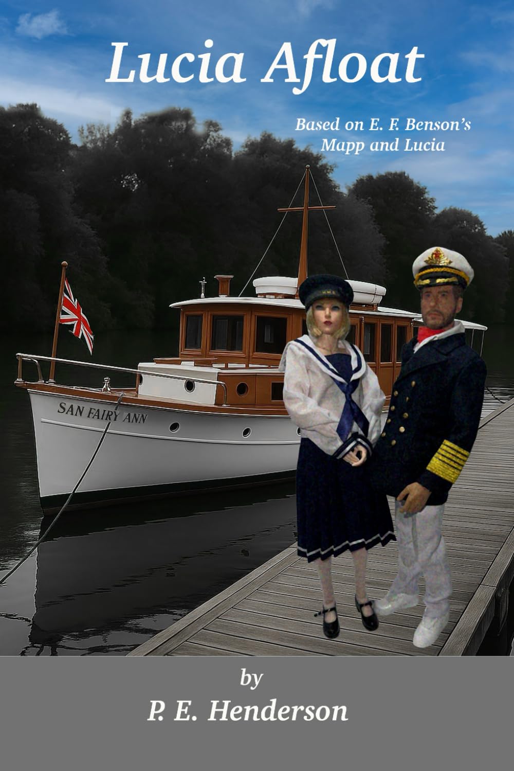 Lucia Afloat: Based on E. F. Benson's Mapp and Lucia
