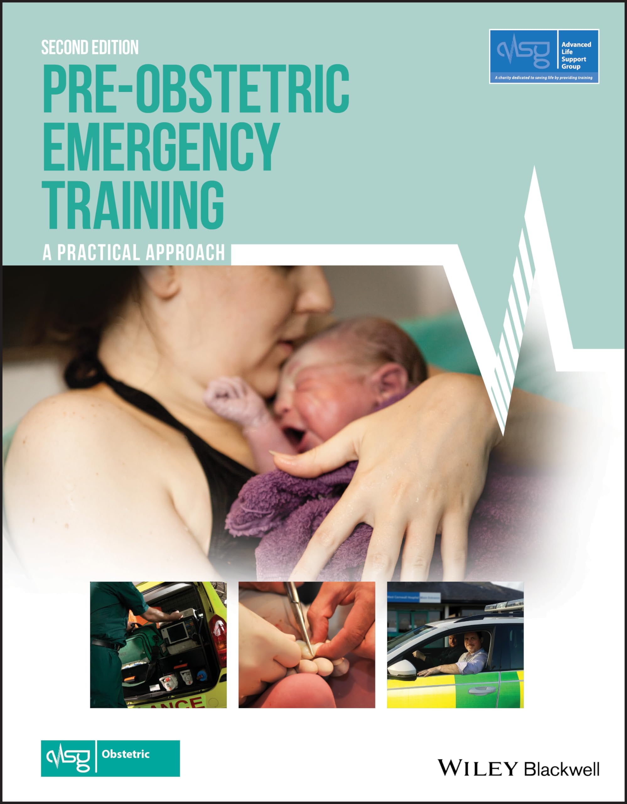 Pre-Obstetric Emergency Training by  Advanced Life Support Gr... - 9781119348382