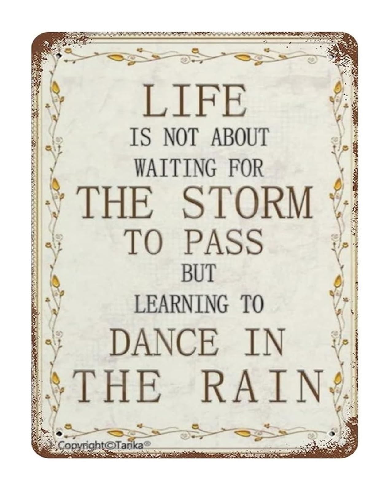 MQXFCZUX Rustic Tin Sign Life is About Learning to Dance in the Rain Uplifting Quote Vintage Metal Wall-Art for Office Living Room Bedroom 8 X 12 inch