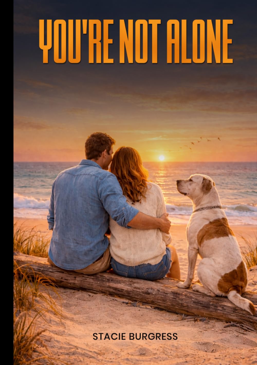 You're Not Alone