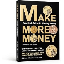 Make More Money Unlocking the Core Logic of Earning Daily Profits