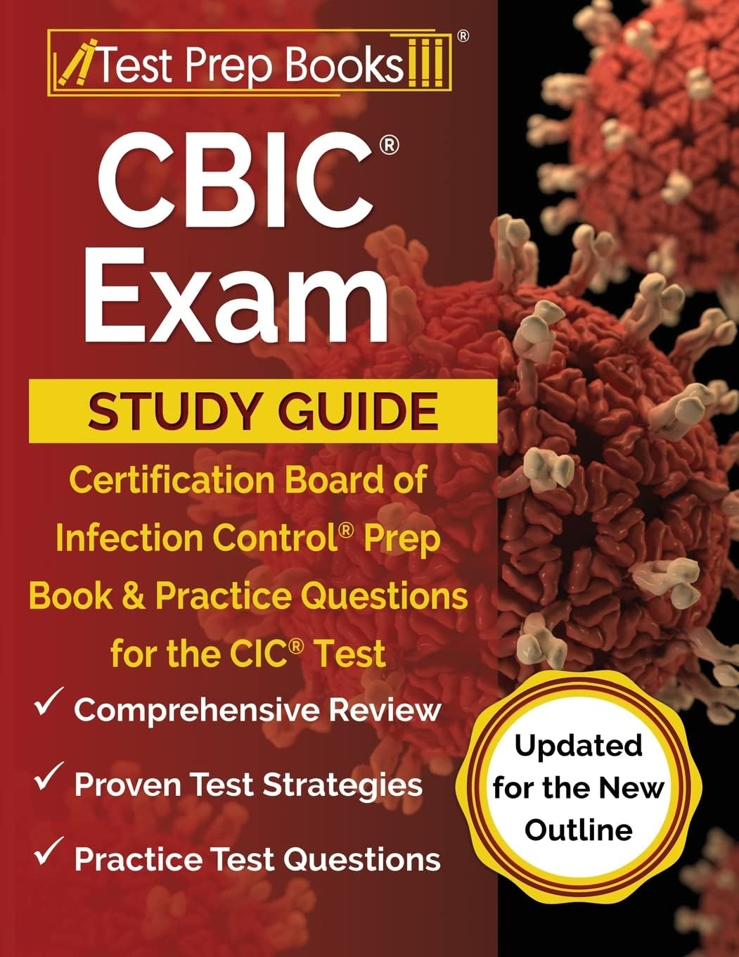 CBIC Exam Study Guide: Certification Board of Infection Control Prep Book