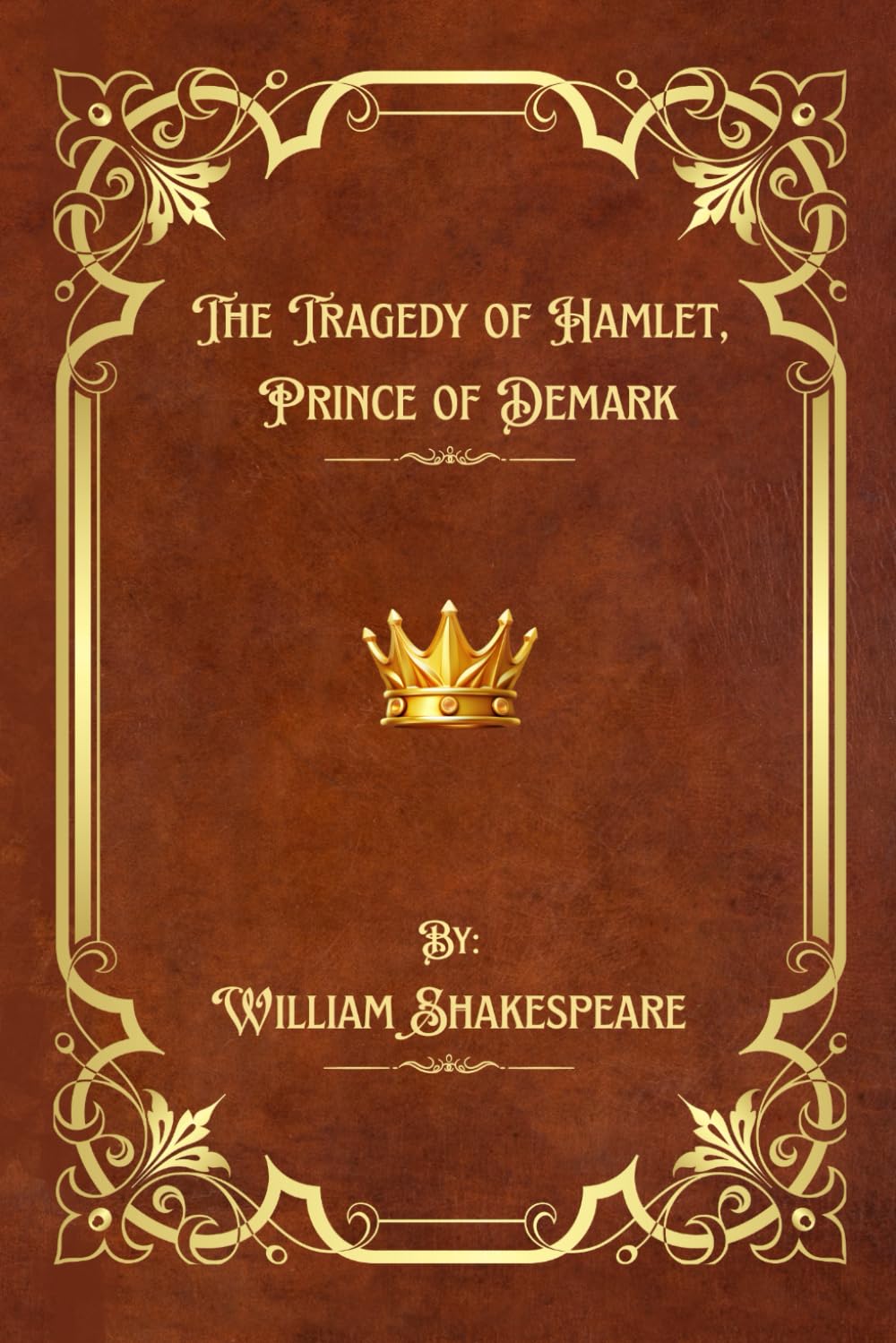 The Tragedy of Hamlet, Prince of Denmark
