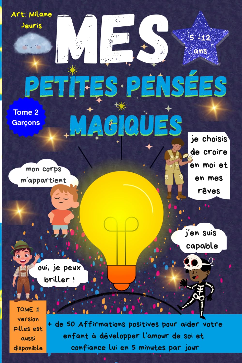 Mes Petites Pensées Magiques: version garçon (Livre de Gratitude et de Développement Personnel pour Enfants 5 ans et +)